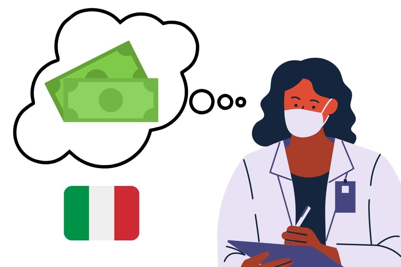 A doctor with a speech bubble containing money. There is an Italian flag.